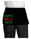 Happy Holla Days - Red and Green Dark Adult Mini Waist Apron, Server Apron by TooLoud-Mini Waist Apron-TooLoud-Black-One-Size-Davson Sales