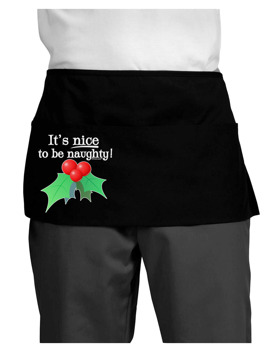 Nice to be Naughty Dark Adult Mini Waist Apron, Server Apron-Mini Waist Apron-TooLoud-Black-One-Size-Davson Sales