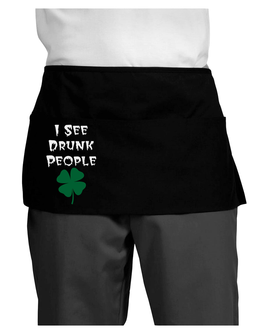 I See Drunk People Funny Dark Adult Mini Waist Apron, Server Apron by TooLoud-Bib Apron-TooLoud-Black-One-Size-Davson Sales