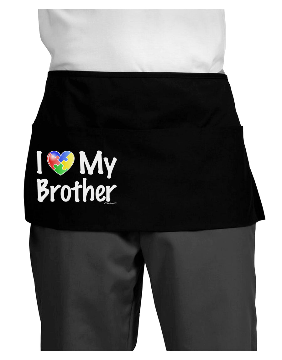 I Heart My Brother - Autism Awareness Dark Adult Mini Waist Apron, Server Apron by TooLoud-Mini Waist Apron-TooLoud-Black-One-Size-Davson Sales