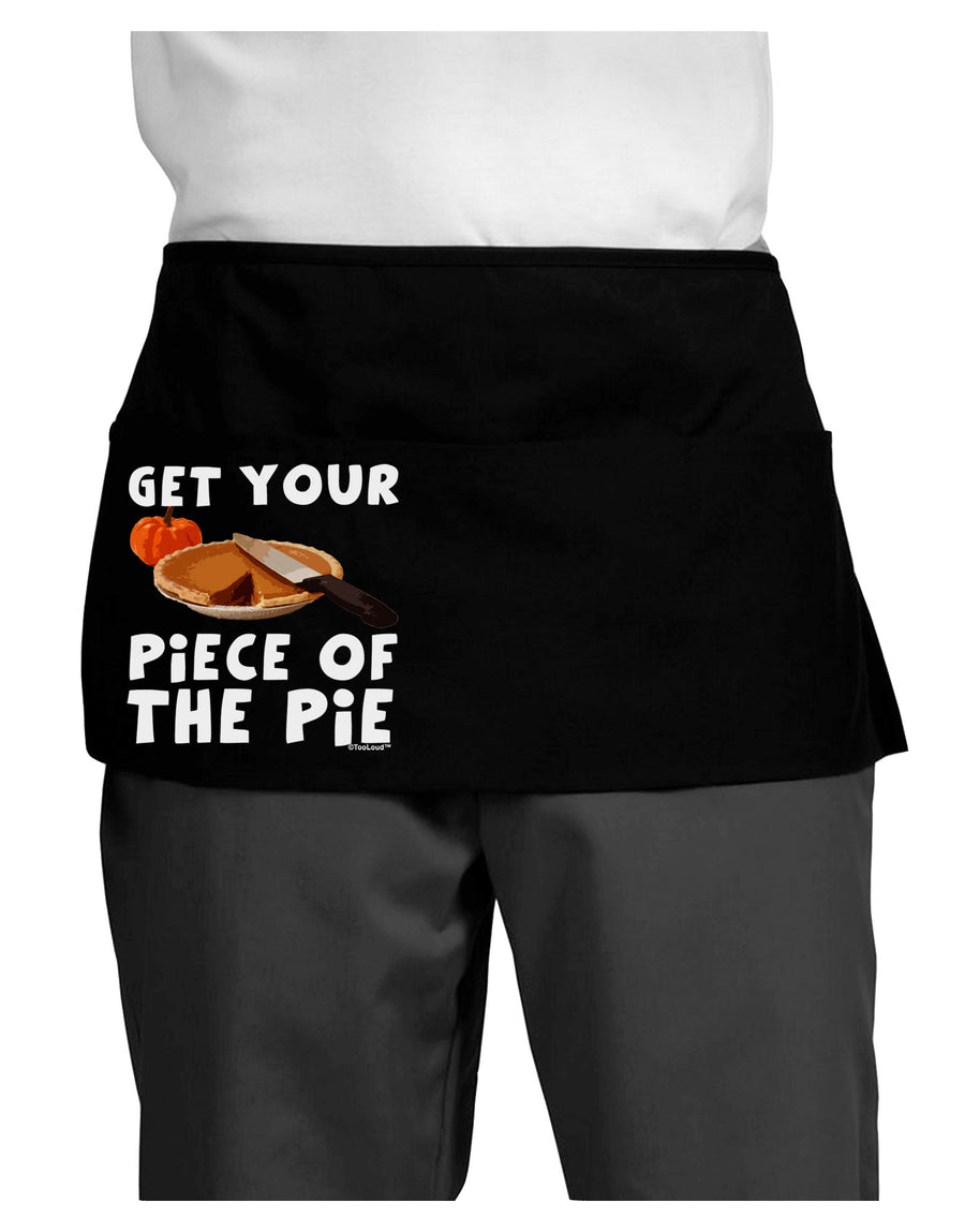 Get Your Piece Dark Adult Mini Waist Apron, Server Apron-Mini Waist Apron-TooLoud-Black-One-Size-Davson Sales