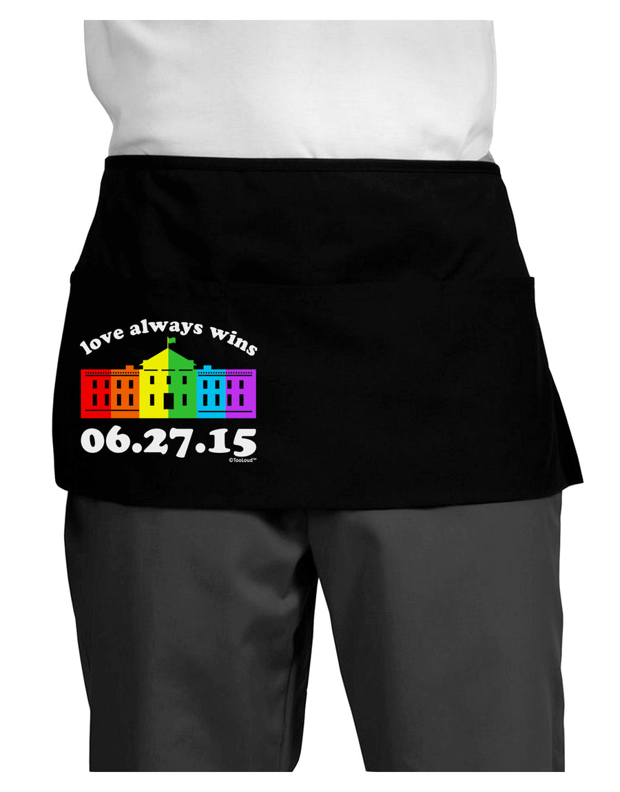 Love Always Wins with Date - Marriage Equality Dark Adult Mini Waist Apron, Server Apron-Mini Waist Apron-TooLoud-Black-One-Size-Davson Sales