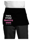 Black Friday Shopping Team - Shop Til You Drop Dark Adult Mini Waist Apron, Server Apron-Mini Waist Apron-TooLoud-Black-One-Size-Davson Sales