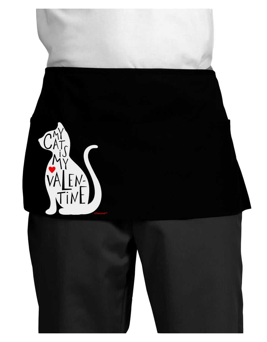 My Cat Is My Valentine Dark Adult Mini Waist Apron, Server Apron by TooLoud-Mini Waist Apron-TooLoud-Black-One-Size-Davson Sales