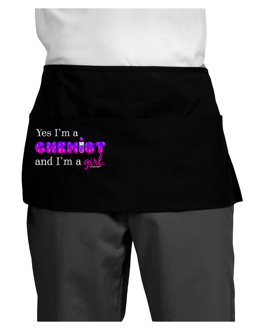 Yes I am a Chemist Girl Dark Adult Mini Waist Apron, Server Apron-Mini Waist Apron-TooLoud-Black-One-Size-Davson Sales