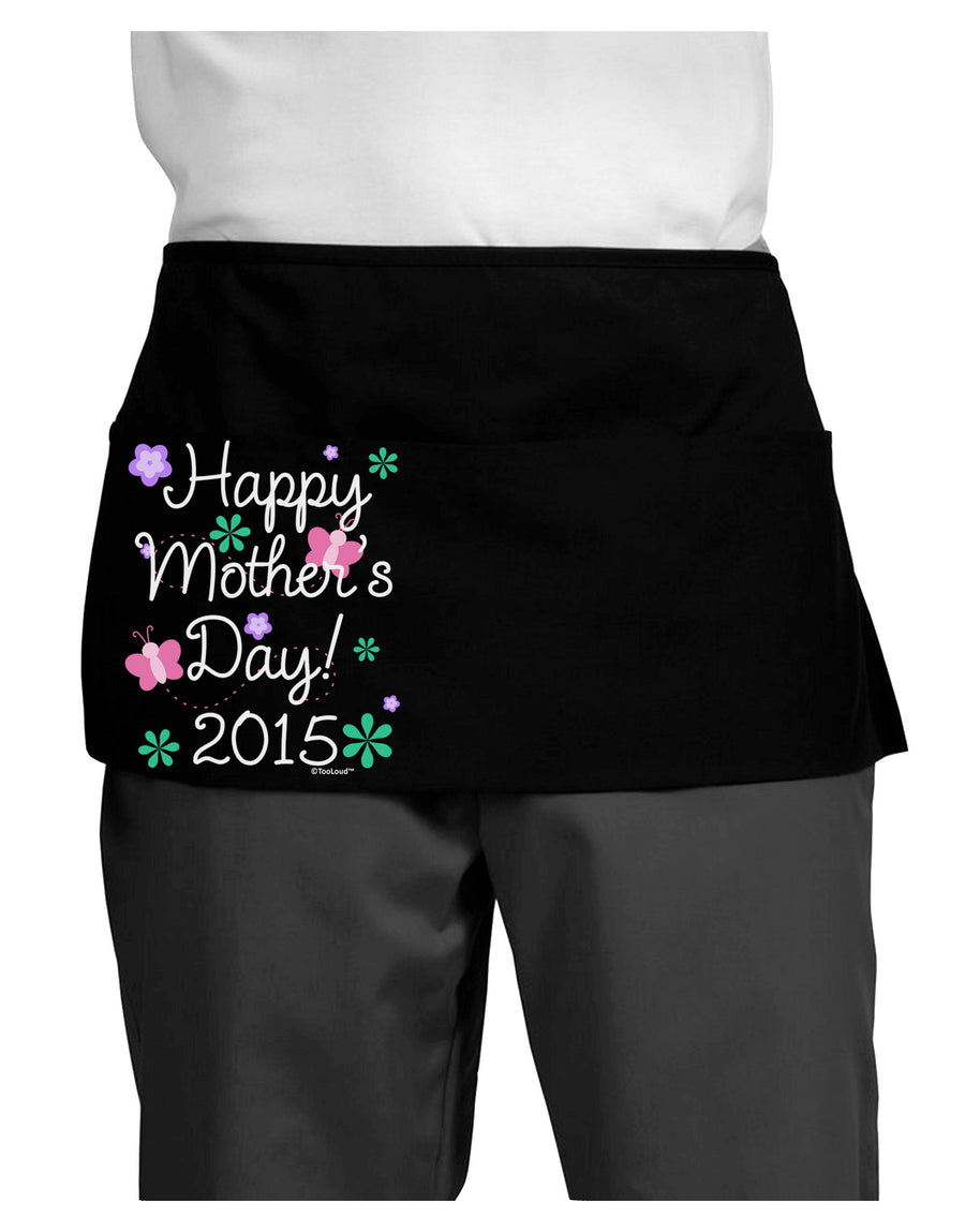 Happy Mother's Day (CURRENT YEAR) Dark Adult Mini Waist Apron, Server Apron by TooLoud-Mini Waist Apron-TooLoud-Black-One-Size-Davson Sales