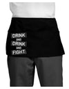 Drink and Drink and Fight Dark Adult Mini Waist Apron, Server Apron-Mini Waist Apron-TooLoud-Black-One-Size-Davson Sales