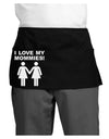 I Love My Mommies Lesbian Mother Dark Adult Mini Waist Apron, Server Apron-Mini Waist Apron-TooLoud-Black-One-Size-Davson Sales