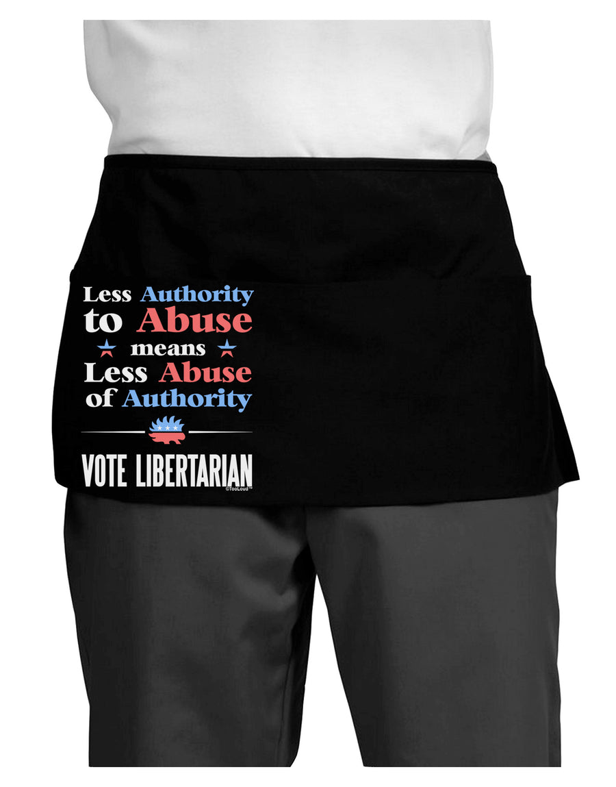 Libertarian Against Authority Abuse Dark Adult Mini Waist Apron, Server Apron-Mini Waist Apron-TooLoud-Black-One-Size-Davson Sales