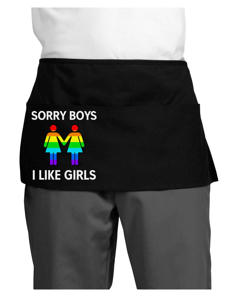 Sorry Boys I Like Girls Lesbian Rainbow Dark Adult Mini Waist Apron, Server Apron-Mini Waist Apron-TooLoud-Black-One-Size-Davson Sales