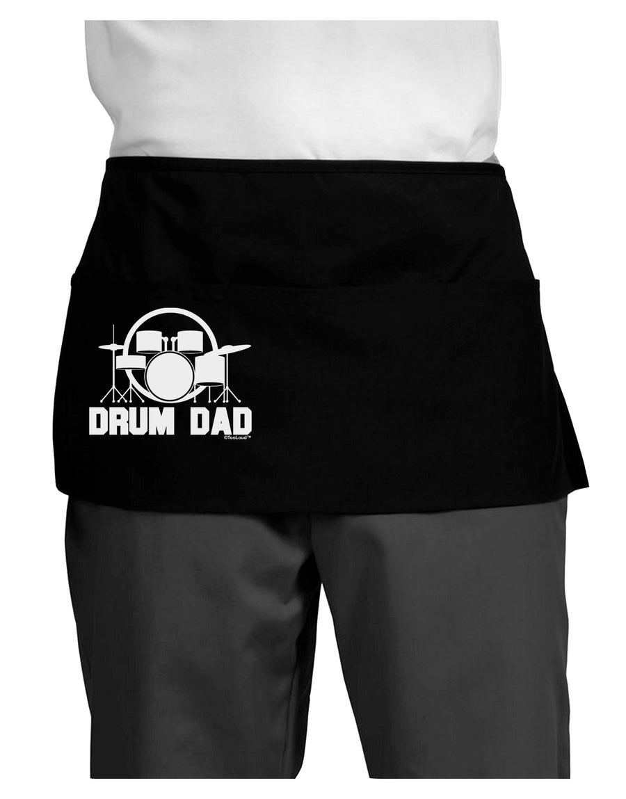 Drum Dad Dark Adult Mini Waist Apron, Server Apron by TooLoud-Mini Waist Apron-TooLoud-Black-One-Size-Davson Sales