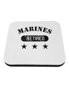 Retired Marines Coaster by TooLoud-Coasters-TooLoud-1-Davson Sales