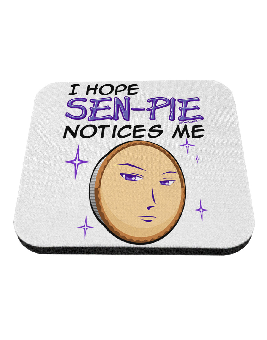 I Hope Sen-Pie Notices Me Coaster-Coasters-TooLoud-White-Davson Sales