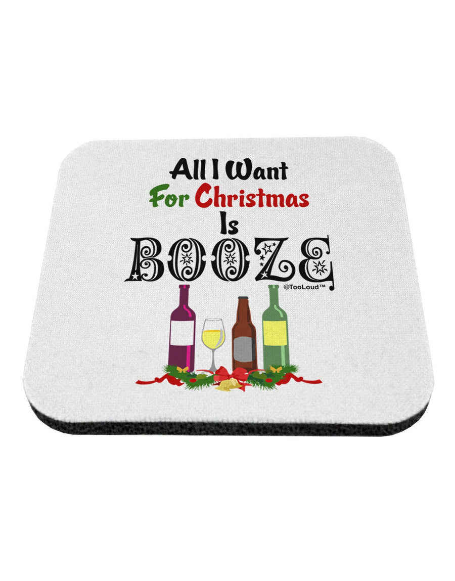 All I Want Is Booze Coaster-Coasters-TooLoud-12-Davson Sales