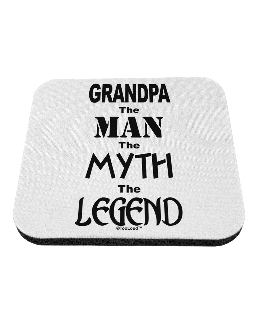 The Man The Myth The Legend Grandpa Coaster by TooLoud-Coasters-TooLoud-White-Davson Sales