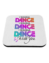 I Wanna Dance With You Coaster-Coasters-TooLoud-1-Davson Sales