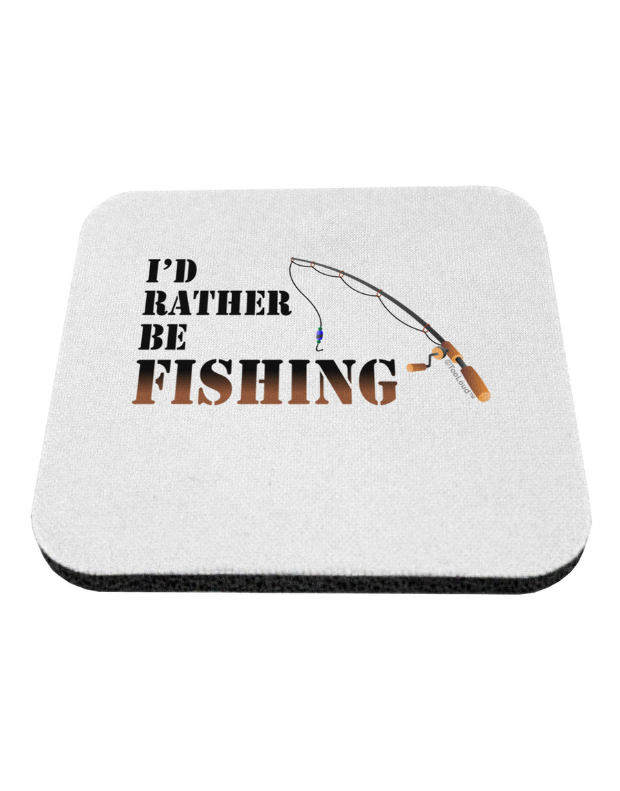 I'd Rather Be Fishing Coaster-Coasters-TooLoud-1-Davson Sales