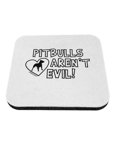 Pitbulls Aren't Evil Coaster-Coasters-TooLoud-1-Davson Sales