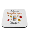 Pumpkin Spice Season Coaster-Coasters-TooLoud-1-Davson Sales