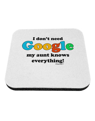 I Don't Need Google - Aunt Coaster-Coasters-TooLoud-White-Davson Sales