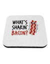 TooLoud What's Shakin' Bacon Coaster-Coasters-TooLoud-1-Davson Sales