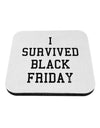 I Survived Black Friday Coaster-Coasters-TooLoud-White-Davson Sales