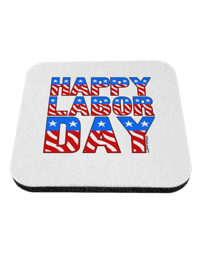 Happy Labor Day ColorText Coaster-Coasters-TooLoud-White-Davson Sales