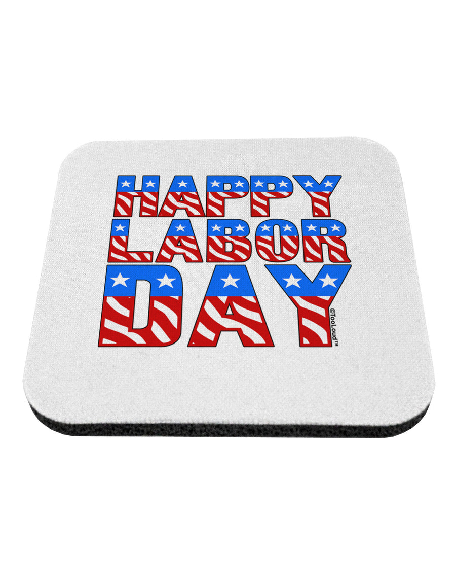 Happy Labor Day ColorText Coaster-Coasters-TooLoud-White-Davson Sales