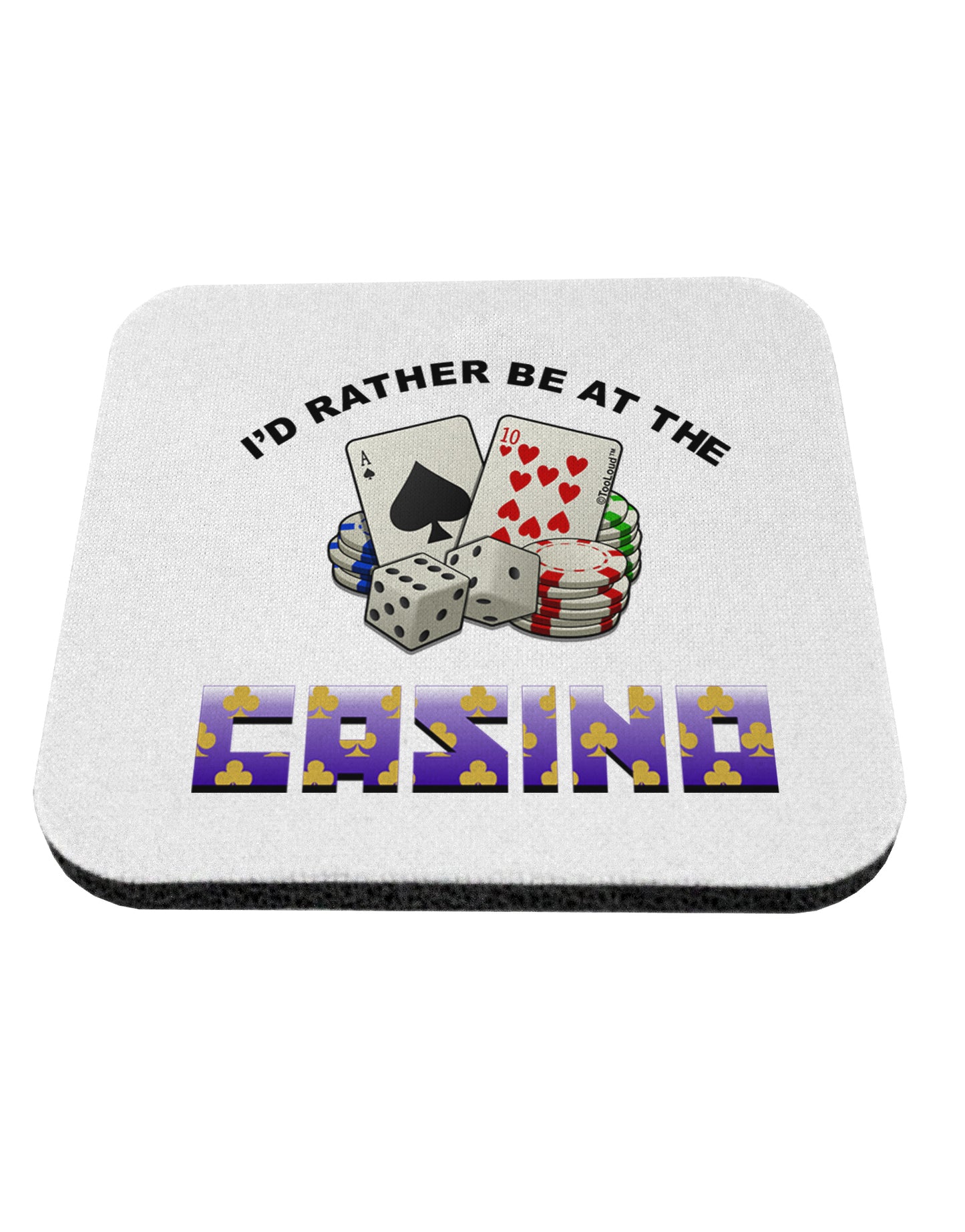 I'd Rather Be At The Casino Funny Coaster by TooLoud-Coasters-TooLoud-1-Davson Sales