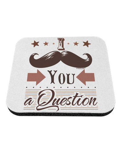 I Mustache You a Question Coaster-Coasters-TooLoud-White-Davson Sales