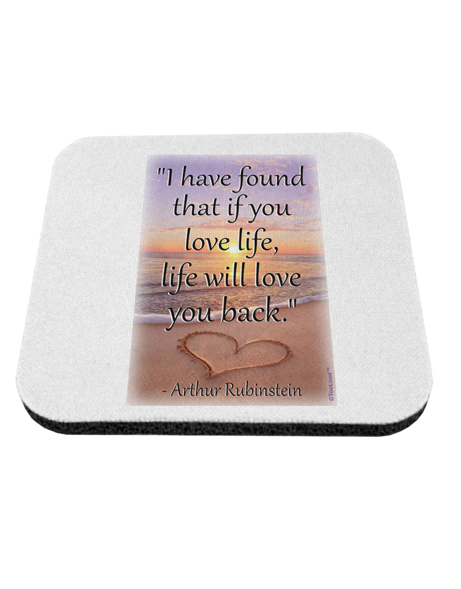 Life Will Love You Back Coaster by TooLoud-Coasters-TooLoud-1-Davson Sales