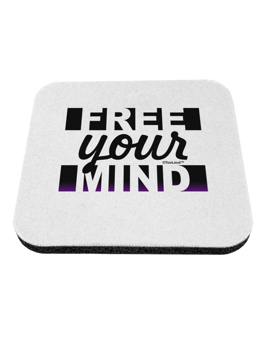 Free Your Mind Text Coaster-Coasters-TooLoud-1-Davson Sales