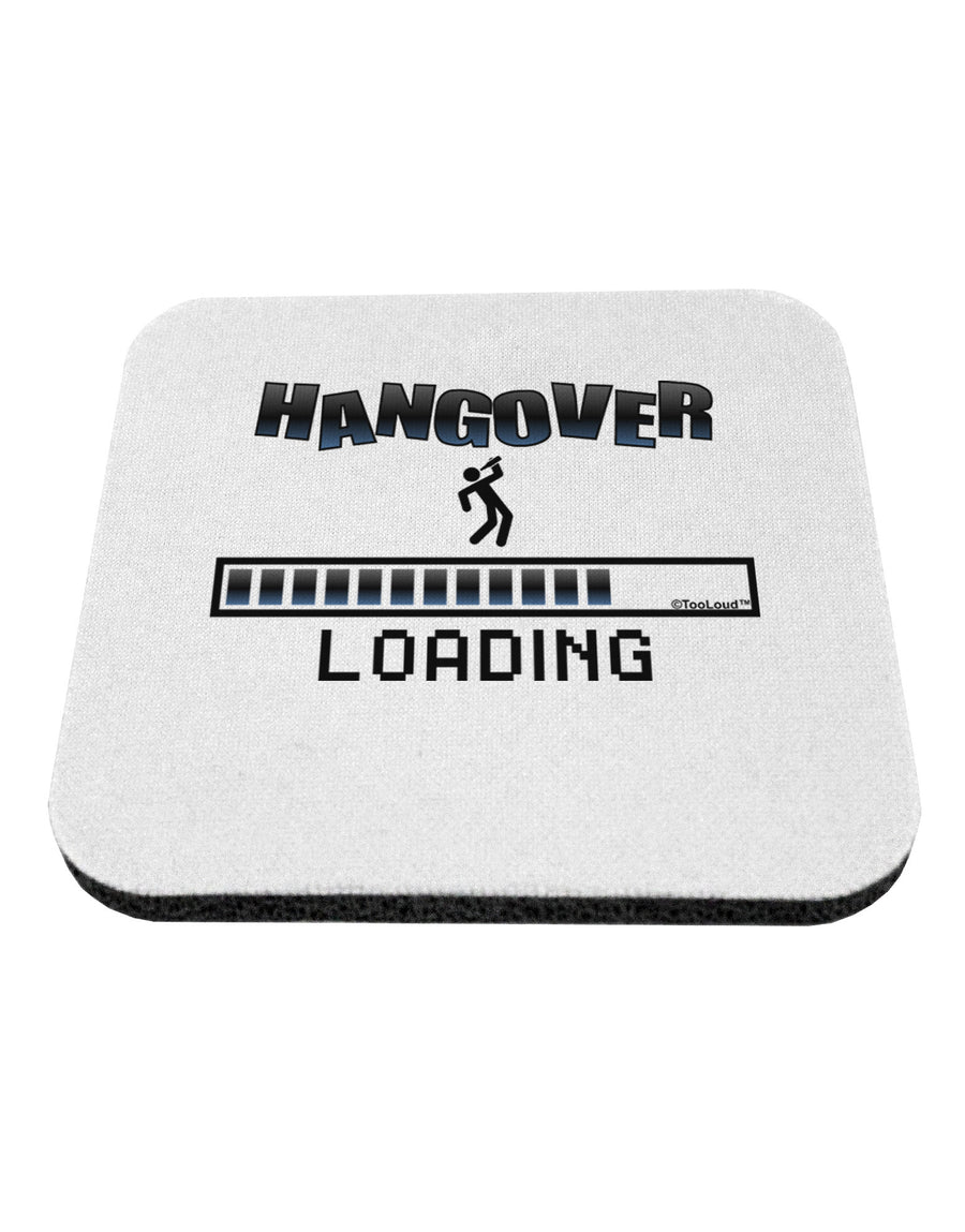 Hangover Loading Coaster-Coasters-TooLoud-1-Davson Sales