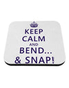 Keep Calm and Bend and Snap Coaster-Coasters-TooLoud-White-Davson Sales