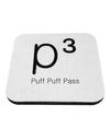 P� - Puff Puff Pass - Smoking Etiquette Coaster-Coasters-TooLoud-White-Davson Sales