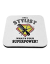 Stylist - Superpower Coaster-Coasters-TooLoud-1-Davson Sales