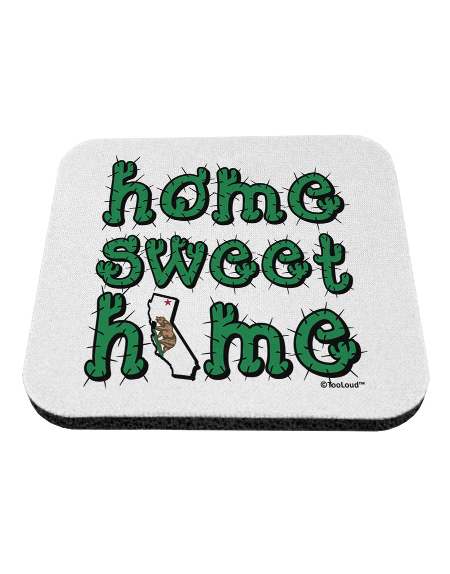 Home Sweet Home - California - Cactus and State Flag Coaster by TooLoud-Coasters-TooLoud-White-Davson Sales