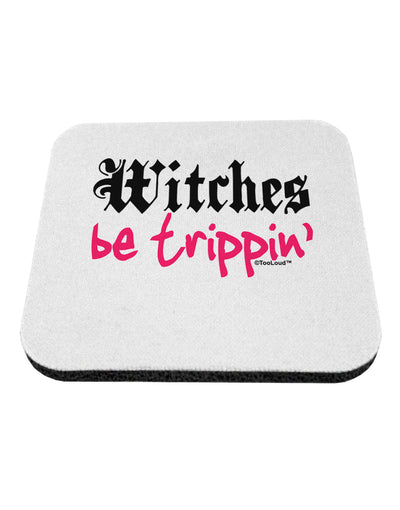 TooLoud Witches Be Trippin Coaster-Coasters-TooLoud-White-Davson Sales