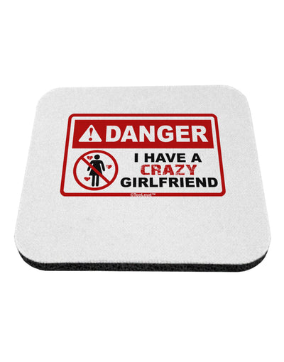 Danger - Crazy Girlfriend Coaster-Coasters-TooLoud-1-Davson Sales