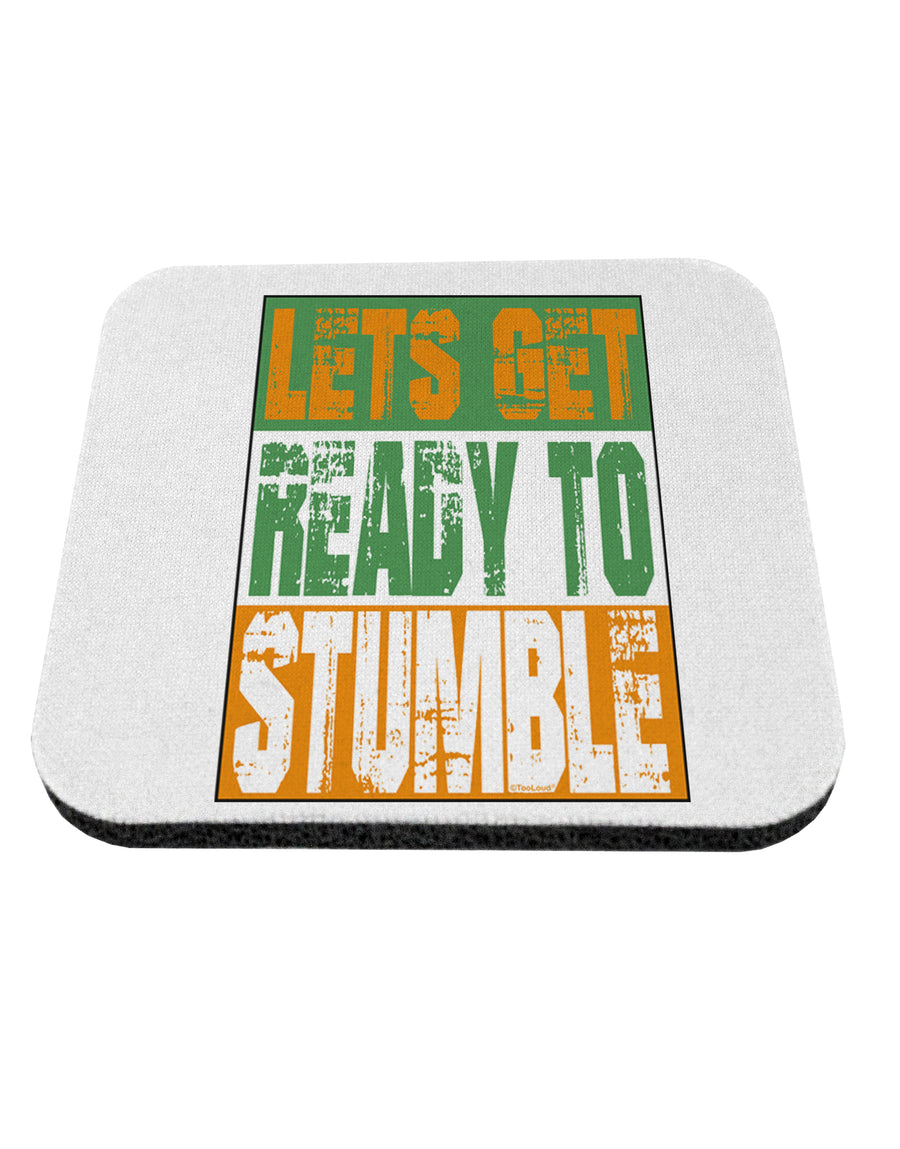 Lets Get Ready To Stumble Coaster by TooLoud-Coasters-TooLoud-1-Davson Sales