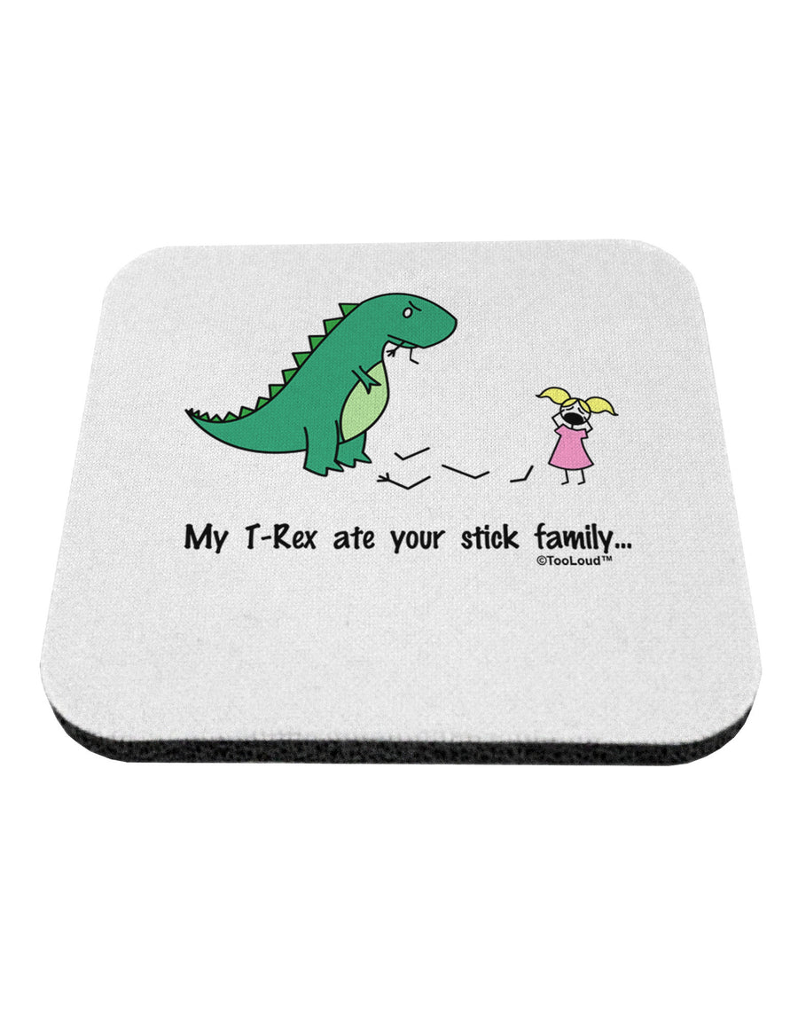 My T-Rex Ate Your Stick Family - Color Coaster by TooLoud-Coasters-TooLoud-White-Davson Sales