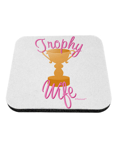 Trophy Wife Design Coaster by TooLoud-Coasters-TooLoud-White-Davson Sales