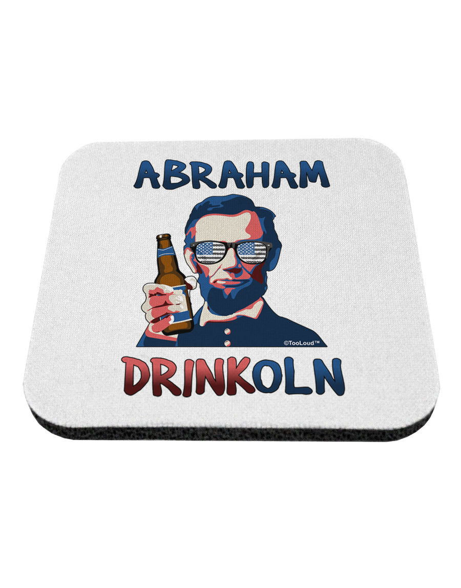 Abraham Drinkoln with Text Coaster-Coasters-TooLoud-1-Davson Sales