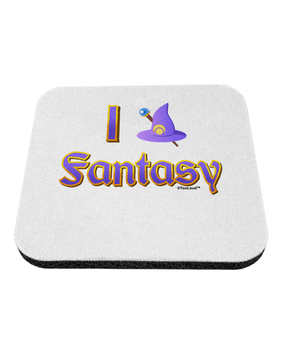 I Love Fantasy Coaster-Coasters-TooLoud-1-Davson Sales