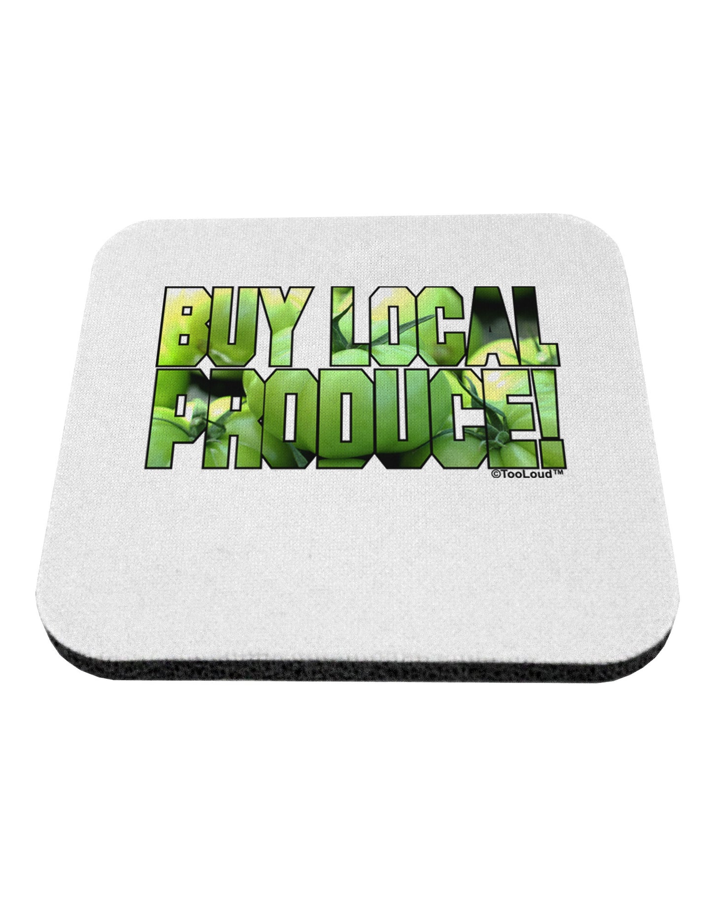 Buy Local - Green Tomatoes Text Coaster-Coasters-TooLoud-White-Davson Sales