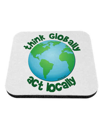 Think Globally Act Locally - Globe Coaster-Coasters-TooLoud-White-Davson Sales