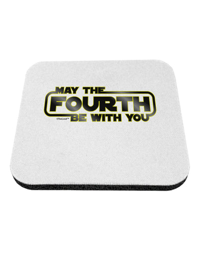 May The Fourth Be With You Coaster-Coasters-TooLoud-1-Davson Sales