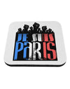 Je Suis Paris - Strong Coaster by TooLoud-TooLoud-1-Davson Sales