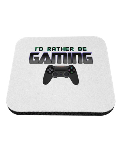 I'd Rather Be Gaming Coaster-Coasters-TooLoud-1-Davson Sales