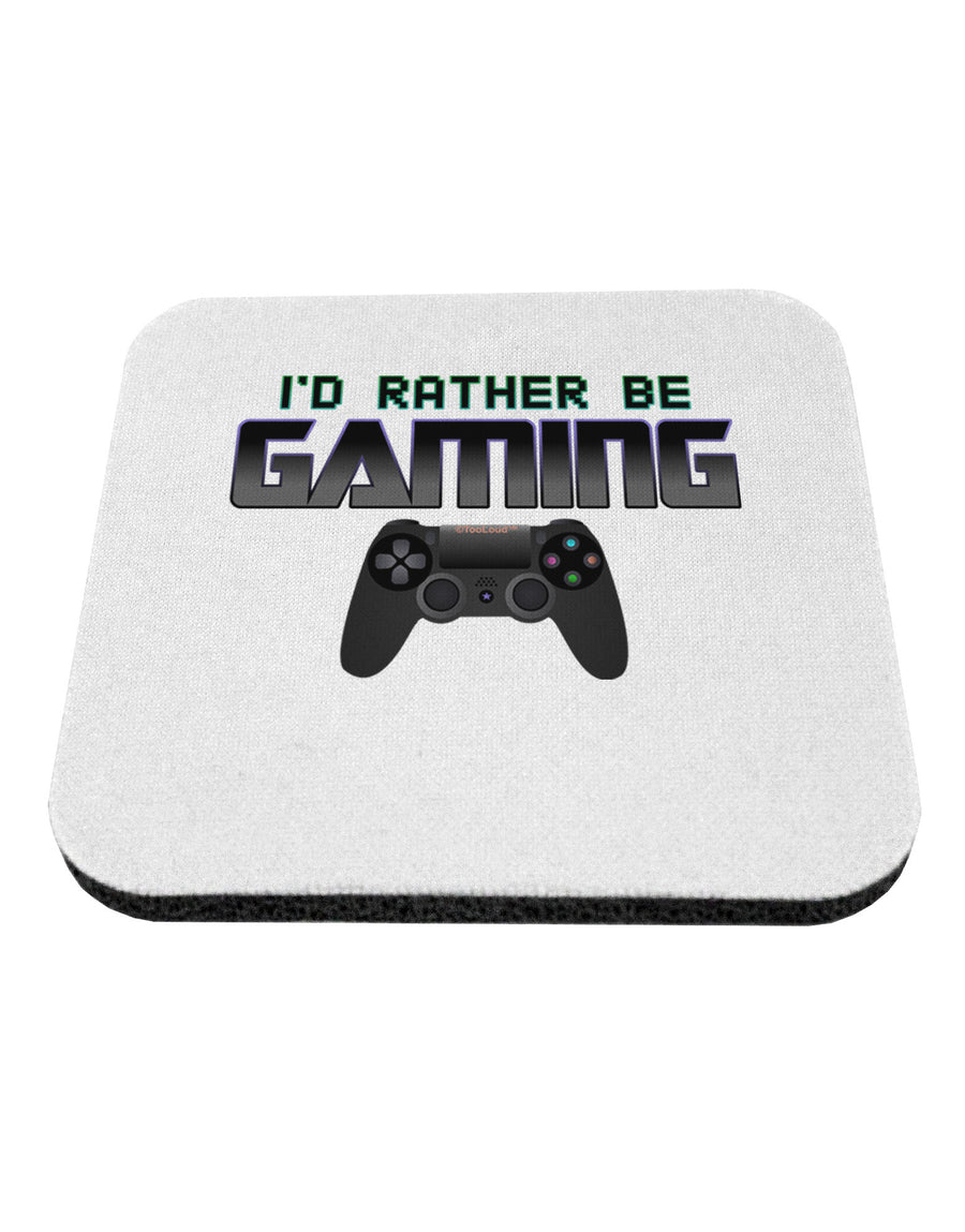 I'd Rather Be Gaming Coaster-Coasters-TooLoud-1-Davson Sales